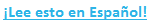 &iexcl;Lee esto en Espa&ntilde;ol!